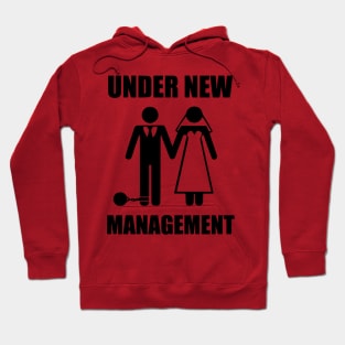 under new management Hoodie